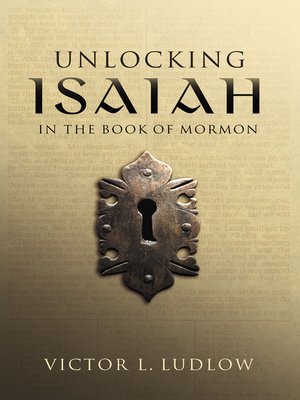 cover image of Unlocking Isaiah in the Book of Mormon